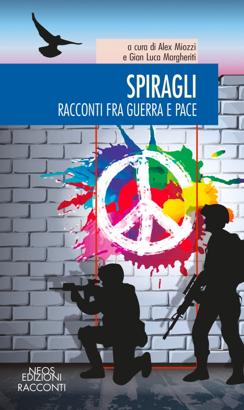 La copertina di SPIRAGLI - Racconti fra guerra e pace